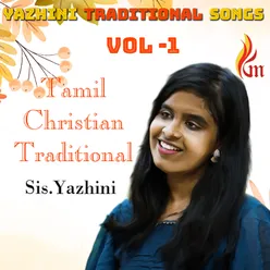 Yaazhini Traditional Songs Vol 1